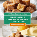 Cinnamon French Toast Bites Recipe