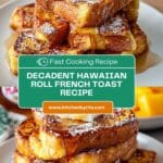 Hawaiian Roll French Toast Recipe