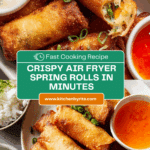 Quick & Easy Air Fryer Spring Rolls Recipe