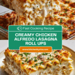 Chicken Alfredo Lasagna Roll Ups Recipe