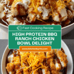 High Protein BBQ Ranch Chicken Bowl Recipe