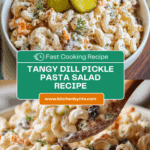 Pasta Salad with Dill Pickles Recipe