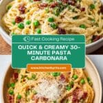30-Minute Pasta Carbonara Recipe