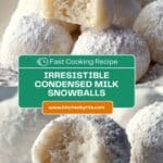 Sweetened Condensed Milk Snowballs Recipe