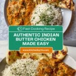 Quick & Easy Homemade Butter Chicken Recipe