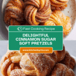 Cinnamon Sugar Soft Pretzels Recipe