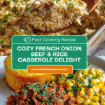 French Onion Ground Beef and Rice Casserole Recipe