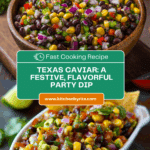 Original Texas Caviar Recipe - Quick & Easy Recipe