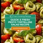 Easy Pesto Tortellini Pasta Salad Recipe