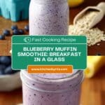 Blueberry Muffin Smoothie Recipe