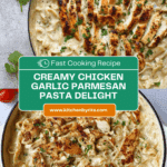 Chicken Garlic Parmesan Pasta Recipe