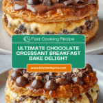Decadent Chocolate Croissant Breakfast Bake Recipe