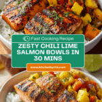 Chili Lime Salmon Bowls Recipe