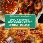 Hot Honey Fried Shrimp Recipe
