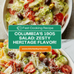 Columbia’s 1905 Salad Recipe