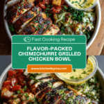 Chimichurri Grilled Chicken Bowl with Garlic Sauce Recipe