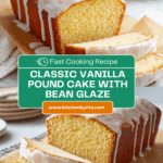 Vanilla Pound Cake Recipe