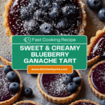 The Original Blueberry Ganache Tart Recipe