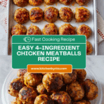 4-Ingredient Baked Chicken Meatballs Recipe