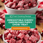 Cherry Cheesecake Puppy Chow Recipe