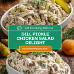 Dill Pickle Chicken Salad Recipe