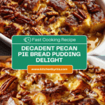 Pecan Pie Bread Pudding Recipe