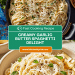 Creamy Garlic Butter Spaghetti Recipe