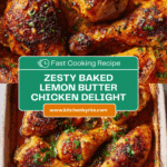 Baked Lemon Butter Chicken Recipe