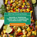 Hawaiian Chicken Sheet Pan Meal Recipe