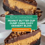 1 bowl peanut butter cup dump cake delight devours time Recipe