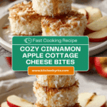 Cinnamon Apple Cottage Cheese Bites Recipe