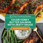 Cajun Honey Butter Salmon Recipe
