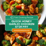 Honey Garlic Chicken Stir Fry Recipe