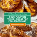 Pumpkin French Toast Recipe