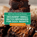 Easy small batch brownies recipe