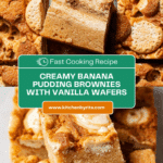Banana Pudding Brownies Recipe