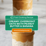 Overnight Oats with Peanut Butter and BananaIngredients Recipe