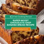 Irresistible Super Moist Chocolate Chip Banana Bread Recipe