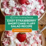 Strawberry Shortcake Fluff Salad Recipe