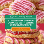 Strawberry Crunch Cookies Recipe