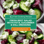 Beet Salad with Feta, Cucumbers, and Dill Recipe