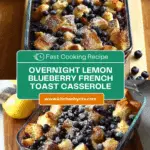 Overnight Lemon Blueberry French Toast Recipe
