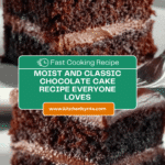 The Only Chocolate Cake Recipe