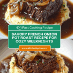 Savory French Onion Pot Roast Recipe