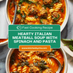 Italian Meatball Soup: Comfort in a Bowl Recipe