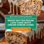 Butter Pecan Cake Loaf with Cream Cheese Icing! Recipe
