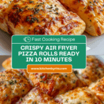 Air Fryer Pizza Rolls: Discover the Crispy Delight! Recipe