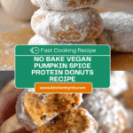 No Bake Vegan Pumpkin Spice Protein Donuts Recipe